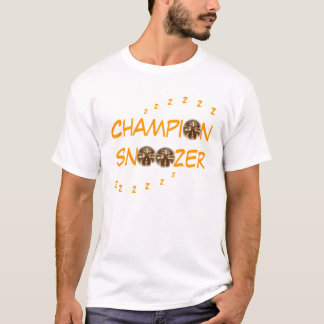 Camiseta Do "Tshirt do T de Snoozer campeão"