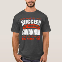 Do What Savannah Told You to Do Friends Name Buddy