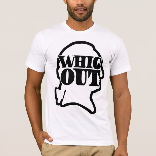 Camiseta Do Whig t-shirt para fora (Frente)