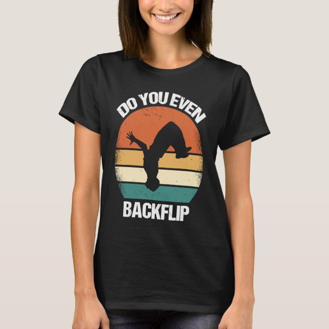 Camiseta Do You Even Backflip Parkour  1 (Frente)
