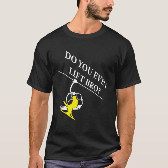 Camiseta Do You Even Lift Bro Skier Ski (Frente)