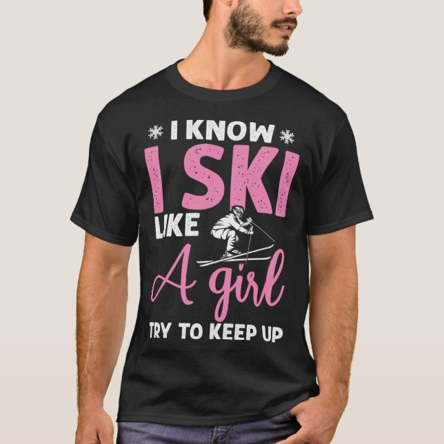 Camiseta Do you know ski girl skier (Frente)