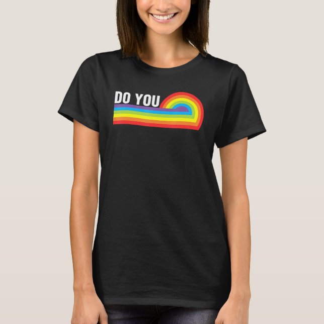 Camiseta Do You LGBTQ Pride Lesbian Gay Trans Rainbow Ally  (Frente)