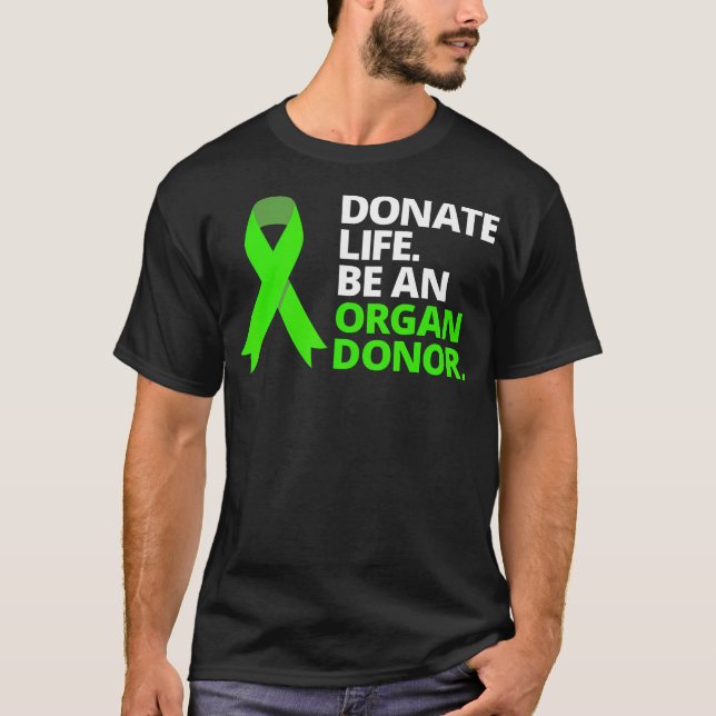 Camiseta doar a vida como doador de órgãos (Frente)
