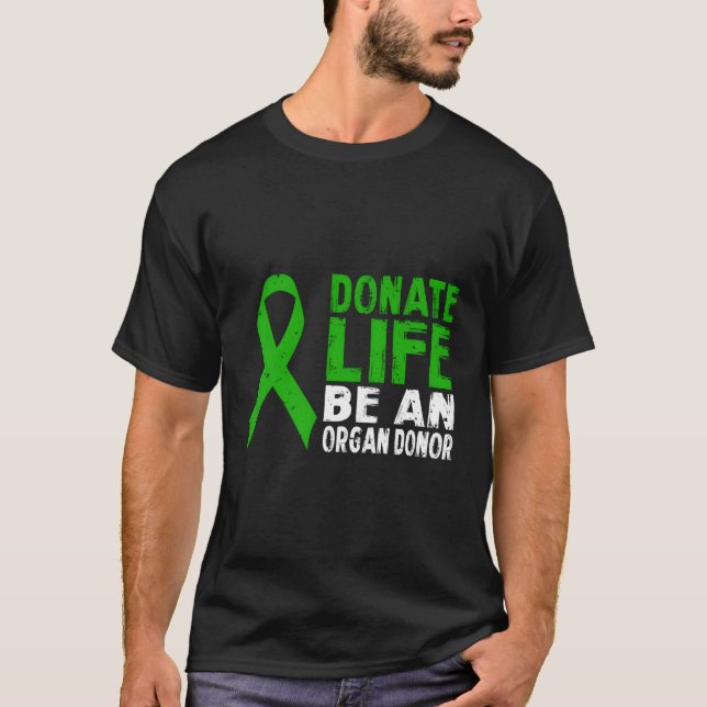 Camiseta Doar A Vida Seja Um Doador De Órgãos (Frente)