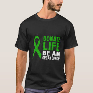 Camiseta Doar A Vida Seja Um Doador De Órgãos