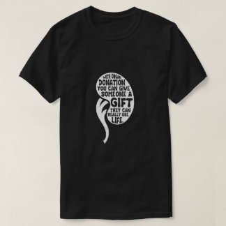 Camiseta Doar Cirurgia de Transplante de Orgões Doadores de