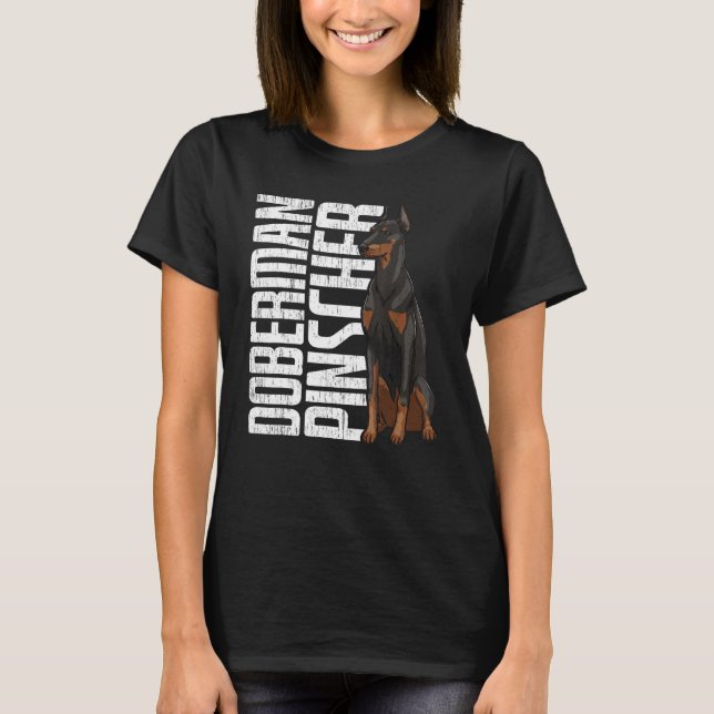 Camiseta Doberman Pincher Funny Women Doggy Doberman Love (Frente)