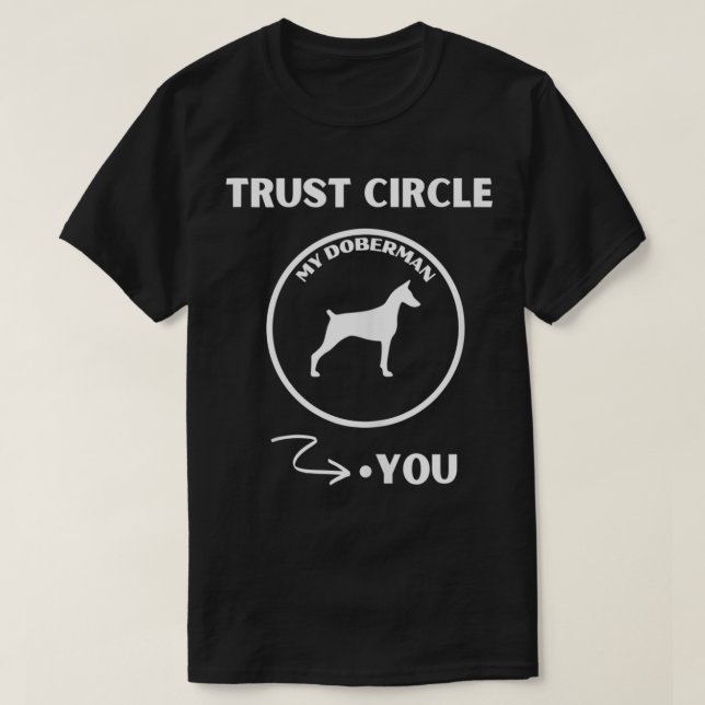 Camiseta Doberman Pincher Trust Circ Dog É O Melhor Fri (Frente do Design)