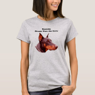 Camiseta Doberman Pinscher Beware Engraçado T-Shirt