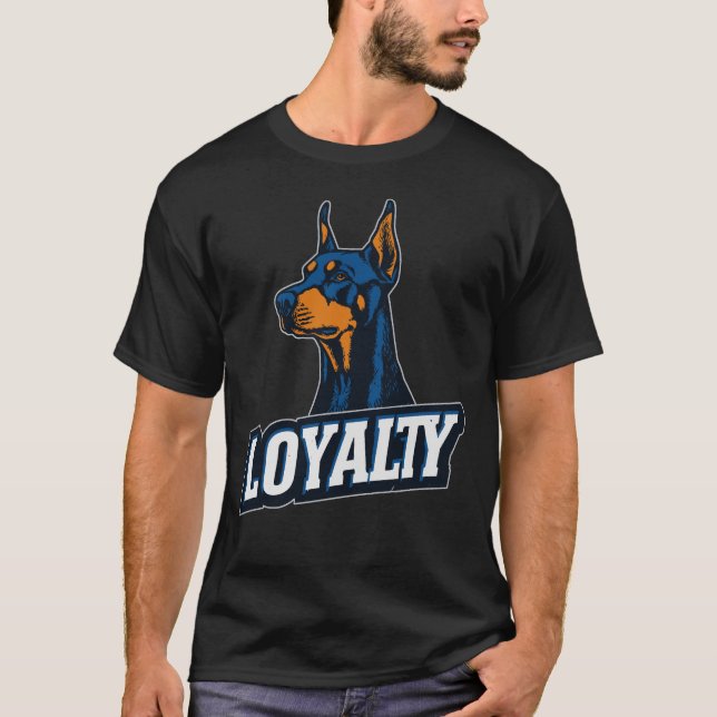 Camiseta Dobermann – Symbol der Loyalität | LOYALTY (Frente)