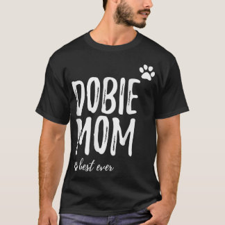Camiseta Dobie Mãe T-Shirt Engraçado Presente para Doberman