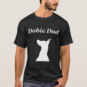 Camiseta Dobie Pai Dobe Doberman Pinscher