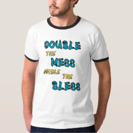 Camiseta Dobre O Dobro Da Mess
