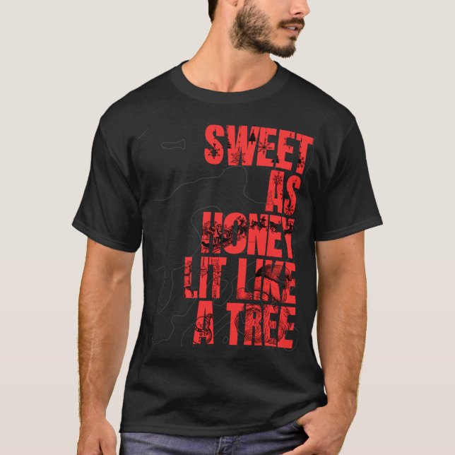 Camiseta Doce como Mel, Lita como uma árvore (Frente)