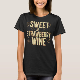 Camiseta Doce como Morango Vinho, senhoras designer País T