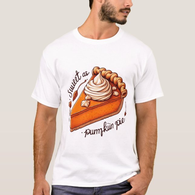 Camiseta Doce como Pumpkin Pie Ação de Graças (Frente)