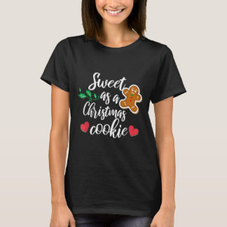 Camiseta Doce Como Um Biscoito De Natal - Biscoito, Natal