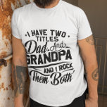 Camiseta Doce presente para o novo vovô<br><div class="desc">Qualquer homem que tenha dois títulos como pai e vovô vai adorar!</div>