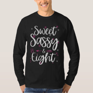Camiseta Doce Sassy e Oito Anos 8º aniversário Bday