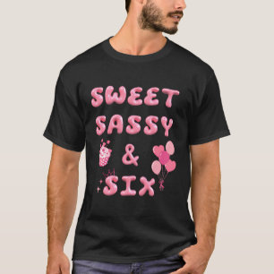 Camiseta Doce Sassy Seis Feliz 6 Aniversário Texto Bake Bal