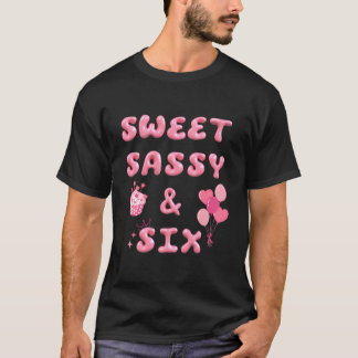 Camiseta Doce Sassy Seis Feliz 6 Aniversário Texto Bake Bal
