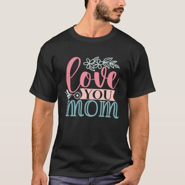 Camiseta Doce Simples Eu Amo A Mãe (Frente)