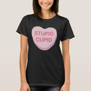 Camiseta Doces Estúpidos De Coração Cupido Engraçado Anti-D
