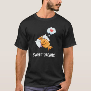 Camiseta Doces Sonhos Engraçados Doces Pun Dark BG