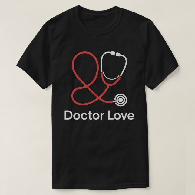 Camiseta Doctor Love Stethoscope T-Shirt (Frente do Design)