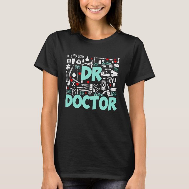 Camiseta Doctor Typography Medical School Students Doctors  (Frente)