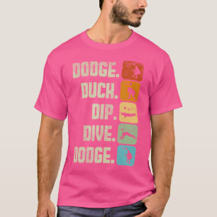 Camiseta Dodgeball Engraçado Esquivar Pato Mergulhar Desvia