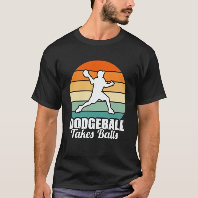 Camiseta Dodgeball Takes Balls Men Women Father Dodgeball P (Frente)