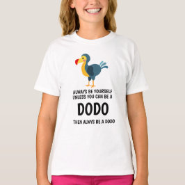 Camiseta Dodo bird cita T-Shirt