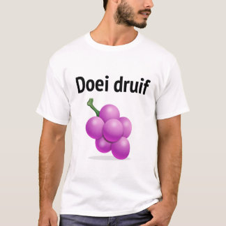 Camiseta Doei druif (oma geprankt voor YouTube!)