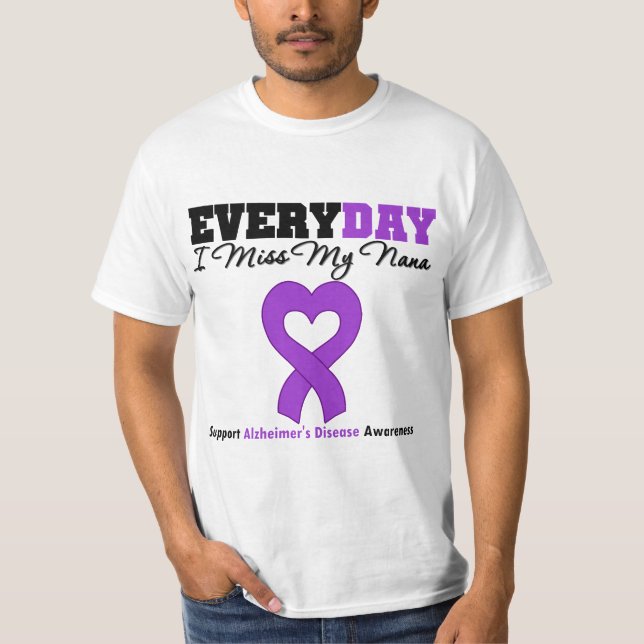 Camiseta Doença de Alzheimer cada dia mim senhorita Meu (Frente)