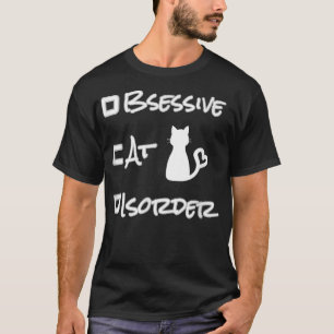 CAMISETA DOENÇA DE GATO OBSESSIVO ENGRAÇADO LOVER DE GATO O
