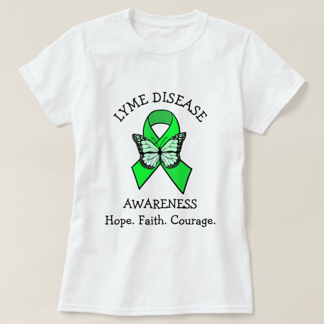 Camiseta Doença de Lyme Esperança Fé Coragem (Frente do Design)