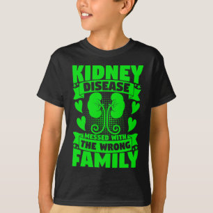 Camiseta Doença Enlacada Com Doença Renal Familiar Errada
