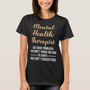 Camiseta Doença Mental Conselheiro de Saúde Presente - Tera