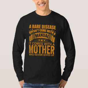 Camiseta Doença Rara Vem Com Mães Manuais
