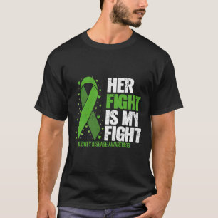 Camiseta Doença Renal Ela Luta Contra Minha Doença Renal Um