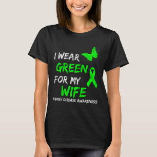 Camiseta Doença Renal Eu Visto Verde Para Minha Fita Esposa