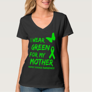 Camiseta Doença Renal Eu Visto Verde Para Minha Fita Mãe