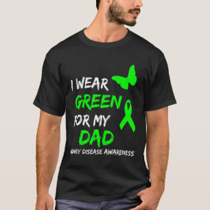 Camiseta Doença Renal Eu Visto Verde Para Minha Fita Pai