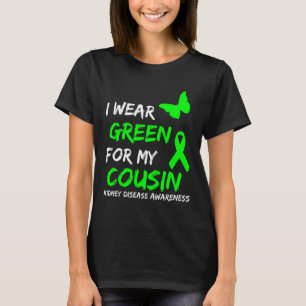 Camiseta Doença Renal Visto Verde Para Minha Prima Fita 1