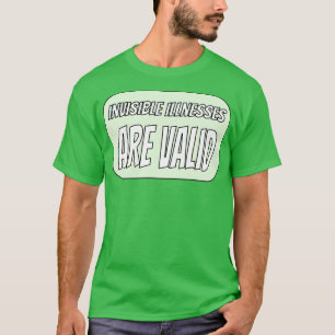 Camiseta Doenças invisíveis são verdes válidos