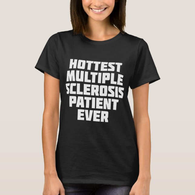Camiseta Doente Com Esclerose Múltipla (Frente)