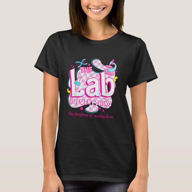 Camiseta Doente da Equipe Técnica do Laboratório Médico na  (Frente)