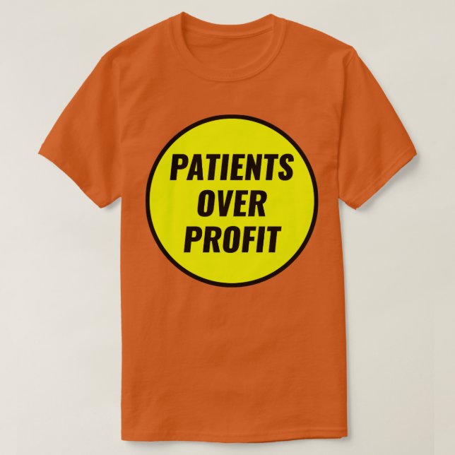 Camiseta Doentes com Mais Lucro (Frente do Design)